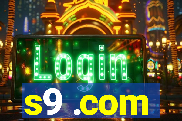 s9 .com